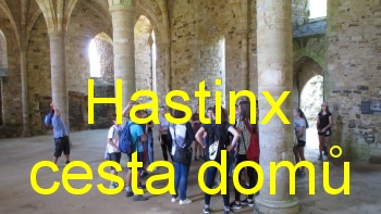 Anglie: Hastinx, cesta dom