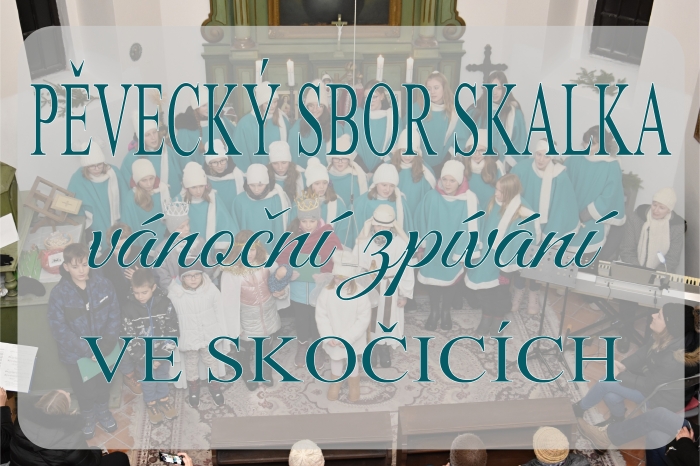 Koncert sboru Skalka ve Skoicch