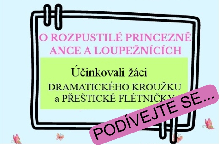 O rozpustil princezn Ance a loupencch