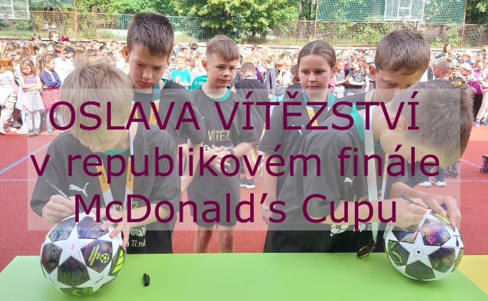 Oslava v�t�zstv� v McDonald�s Cupu